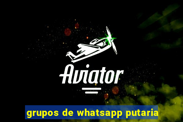 grupos de whatsapp putaria